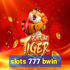 slots 777 bwin